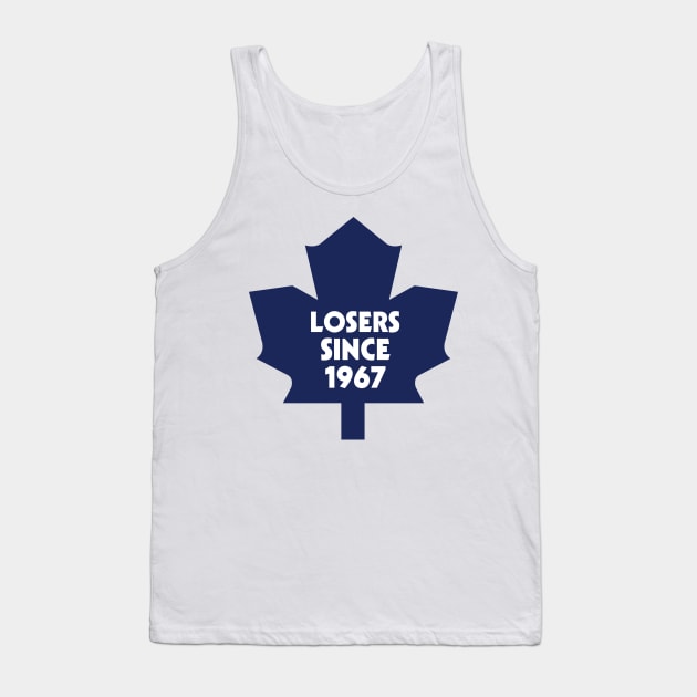 Losers Since 1967 Tank Top by tsengaus